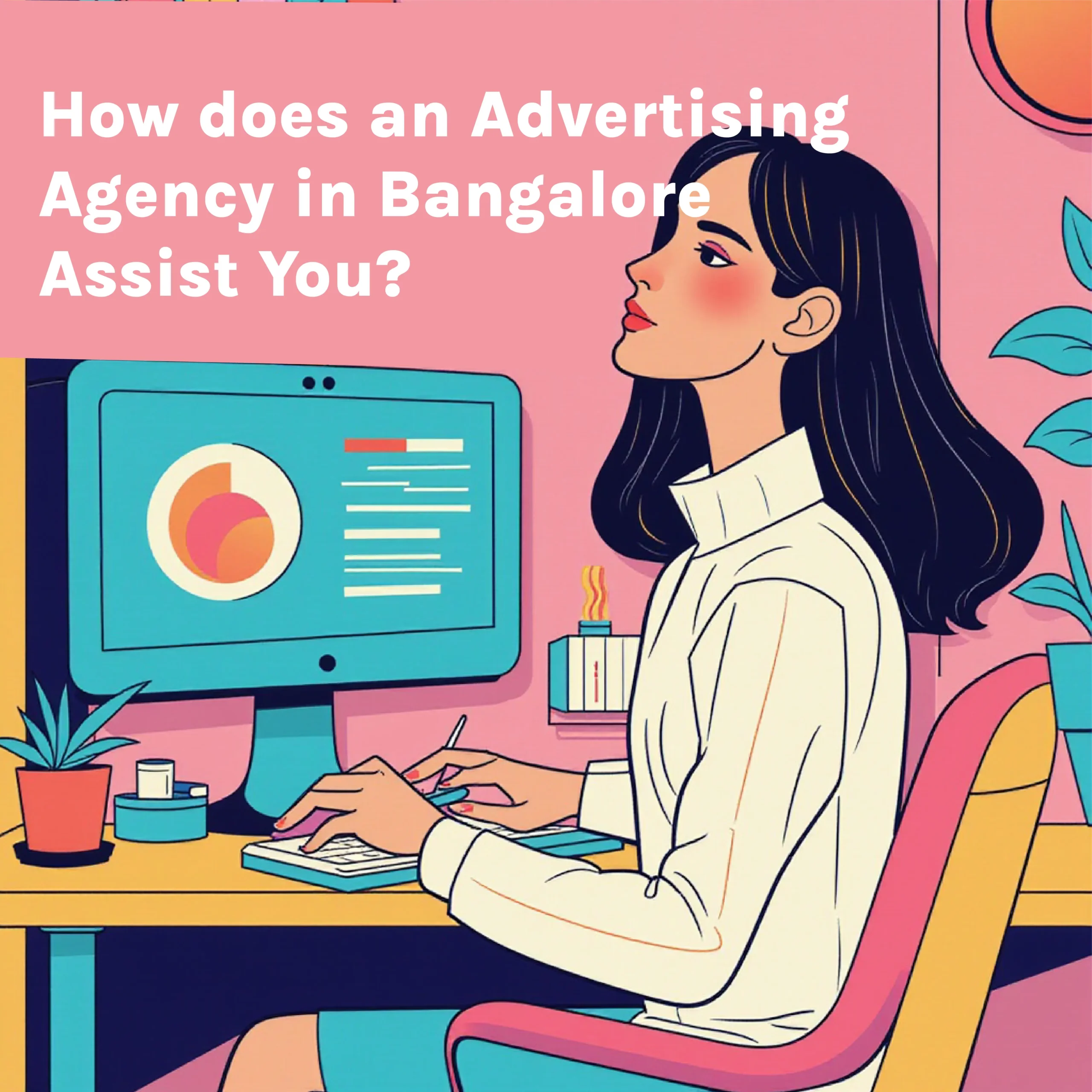advertising Agency in Bangalore
